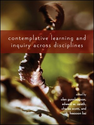 cover image of Contemplative Learning and Inquiry across Disciplines